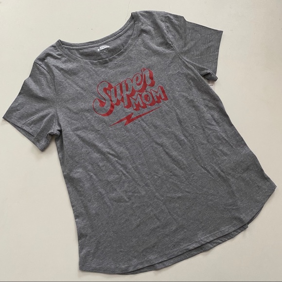 Old Navy Tops - Ladies Old Navy Heather Grey SUPER MOM Tee Shirt